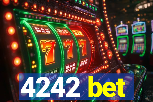 4242 bet